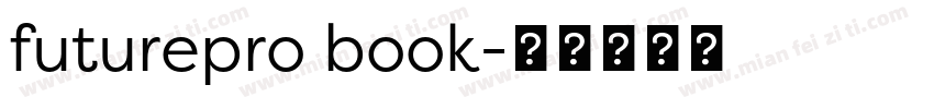 futurepro book字体转换